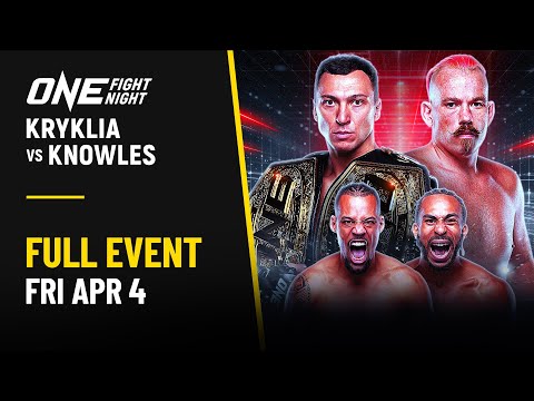ONE Fight Night 30: Kryklia vs. Knowles