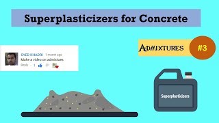 Superplasticizers for Concrete || Admixtures #3