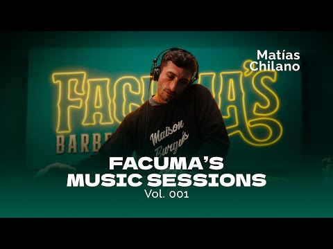 Facuma's Music Sessions - Vol. 001 - Matías Chilano