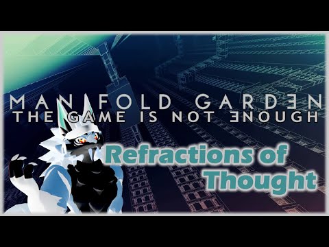 Manifold Garden 0% - 4 - Refractions of Thought