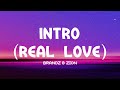 Brandz Ft Zion Intro Real Love Lyrics Extended Version Tiktok Song