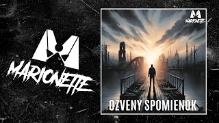 Video Marionette - Ozveny Spomienok (Official Lyric Video)