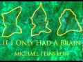 If I only had a brain   Michael Feinstein