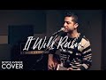 It Will Rain Bruno Mars Boyce Avenue Cover On Spotify Apple Twilight Soundtrack