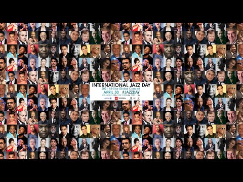 Watch the International Jazz Day 2021 All-Star Global Concert on Friday, April 30 | #JazzDay10