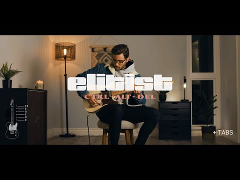 Elitist - Ctrl Alt Del (Guitar Playthrough)