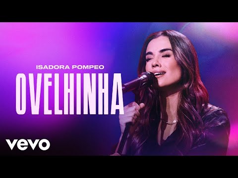 Isadora Pompeo - Ovelhinha [Vídeo Letra]