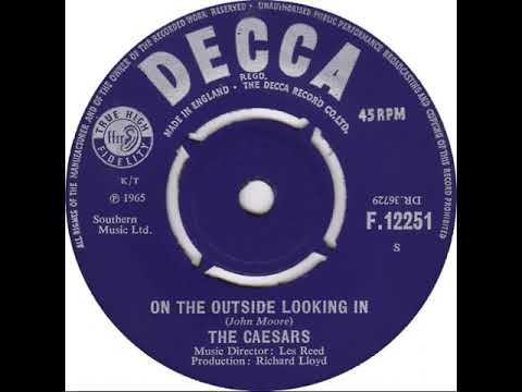 UK New Entry 1965 (302) The Caesars - On The Outside Looking In