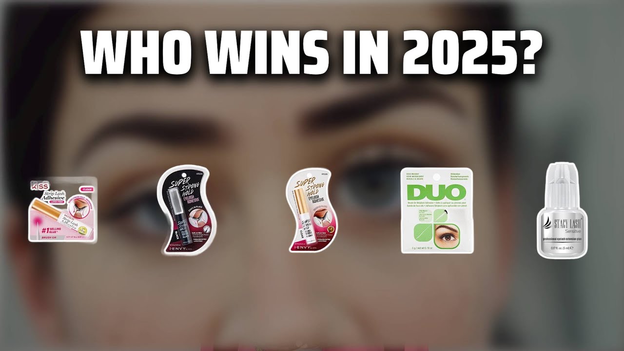 The Top 5 Best Lash Glue in 2025 - Must Watch Before Buying!