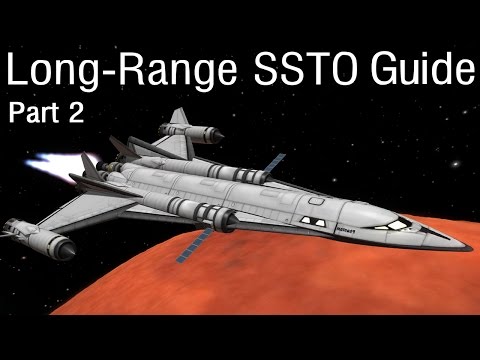 Interplanetary SSTO Guide Part 2 - KSP 1.05