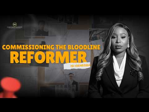 COMMISSIONING THE BLOODLINE REFORMER || APOSTLE ISI IGENEGBA
