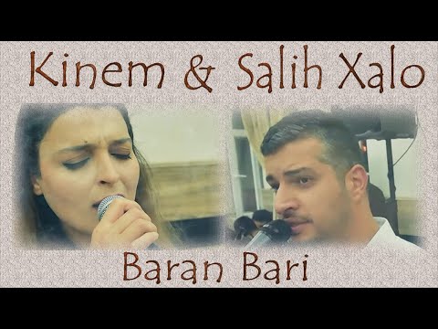 Koma Demhat Salih Xalo Feat Kinem Baran Bari Nu Yeni New 2022