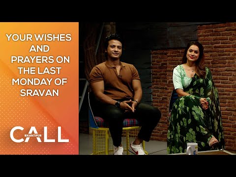 Your wishes and prayers on the last Monday of Sravan  | Call Kantipur - 14 August 2023