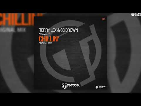 Terry Lex & CC Brown - Chillin'