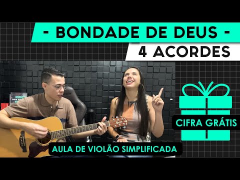 Como Tocar Bondade de Deus no Violão + Cifra GRÁTIS - Aula para Iniciantes