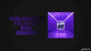 Young and Menace -  Fall Out Boy Lyrics