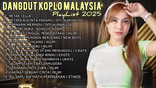 Download lagu DANGDUT KOPLO MALAYSIA || DANGDUT POPULER 2025 || RETAK, SUCI DALAM DEBU mp3 Download lagu DANGDUT KOPLO MALAYSIA || DANGDUT POPULER 2025 || RETAK, SUCI DALAM DEBU mp3