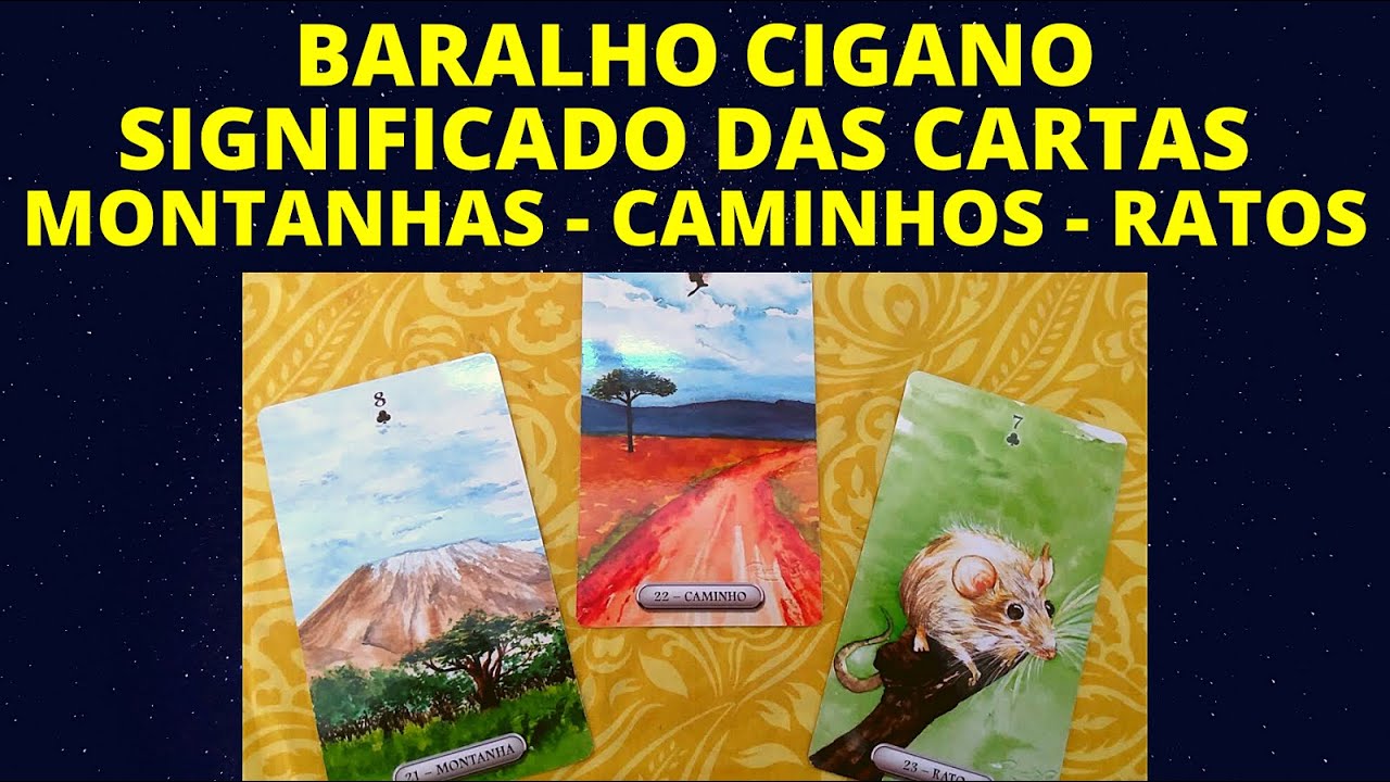 BARALHO CIGANO SIGNIFICADO DAS CARTAS MONTANHAS CAMINHOS E RATOS COMO INTERPRETAR
