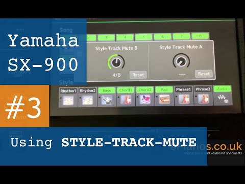 How to use STYLE-TRACK-MUTE on Yamaha SX900