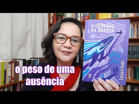 Resenha: O funeral da baleia, de Lilian Sais