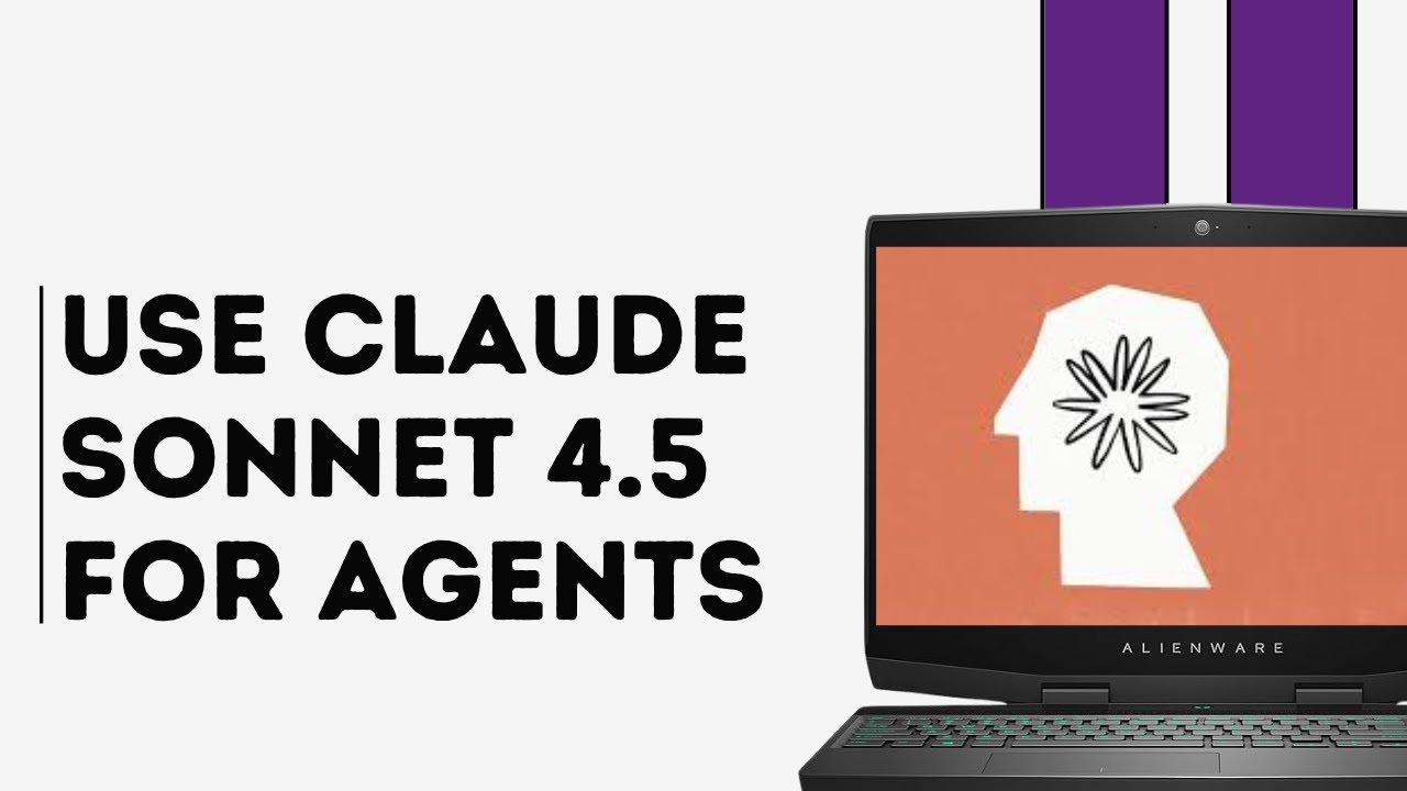 How to Use Claude Sonnet 4.5 for Agents