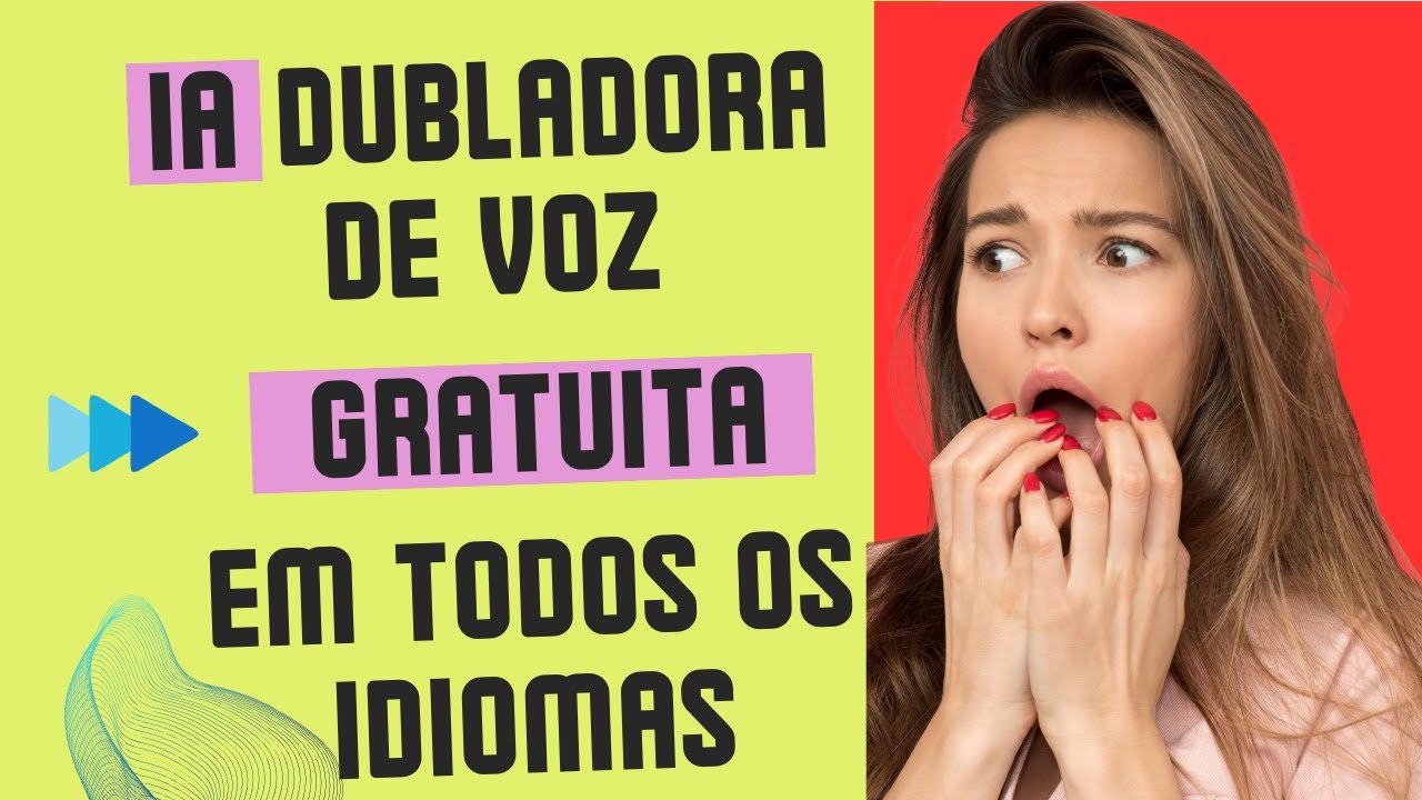 IA PARA DUBLAGEM DE VÍDEOS EM VÁRIOS IDIOMAS - GRATUITA