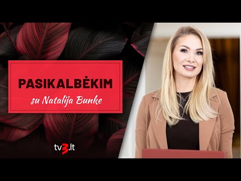 PASIKALBĖKIM Natalija Bunkė atvirai – apie vyrą ir motinystę