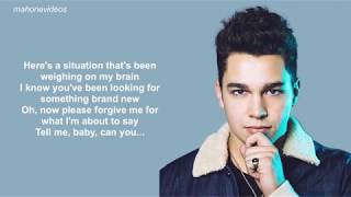 Austin Mahone - Why Don’t We Lyrics