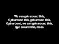 SafetySuit - Get Around This (Lyrics)