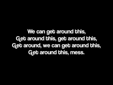 SafetySuit - Get Around This (Lyrics)