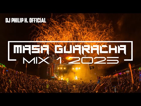 MASA GUARACHA MIX 1 2025 - DJ PHILIP H.