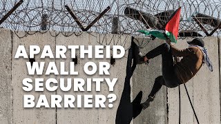 Why Did Israel Build a Wall Around the West Bank?