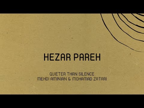 "Hezar Pareh" -  Mehdi Aminian