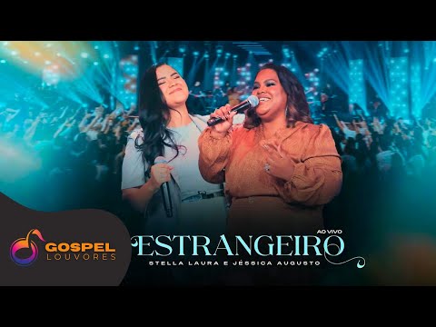 Stella Laura e Jéssica Augusto | Estrangeiro [Clipe Ao Vivo]