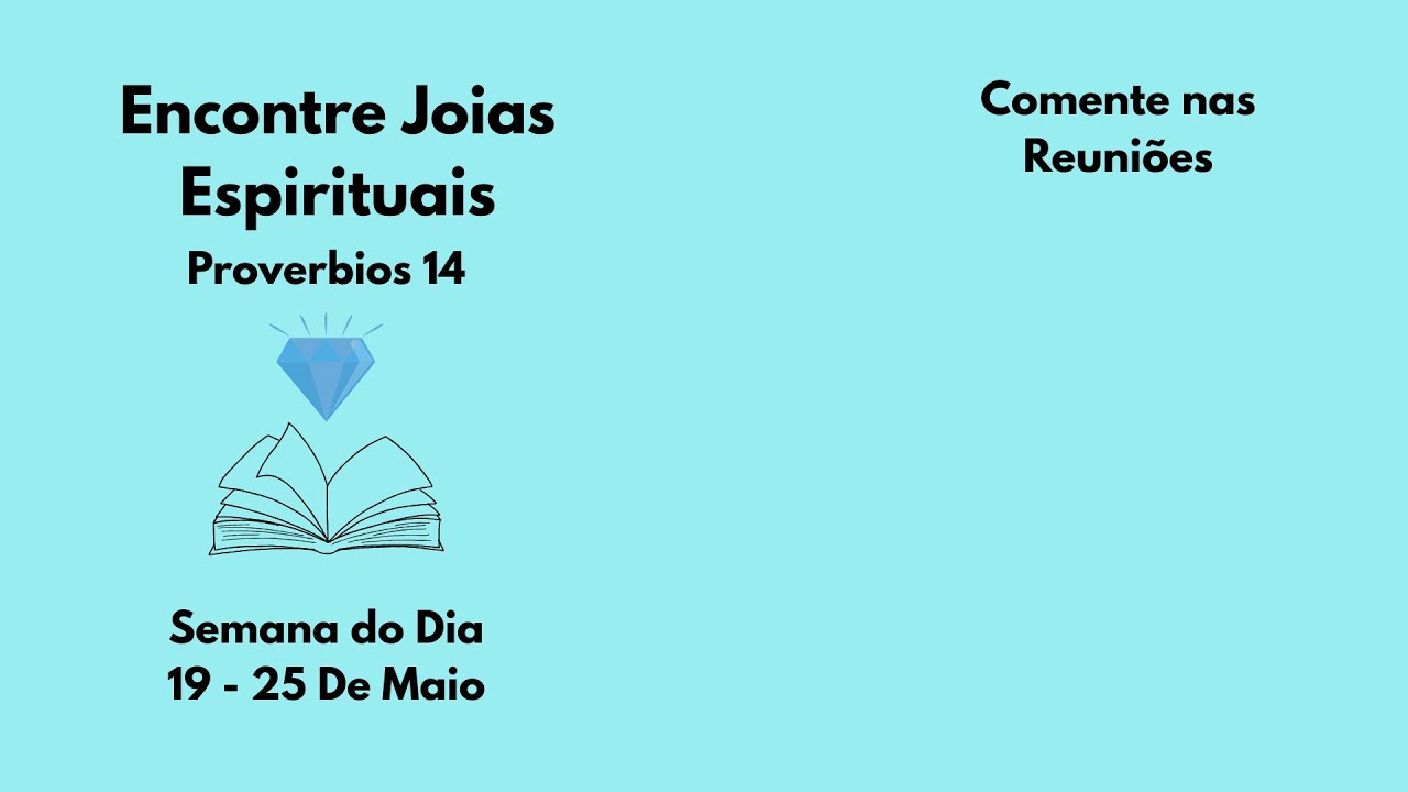 Encontre Joias Espirituais - Semana do Dia 19 - 25 De Maio