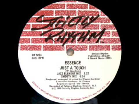 Essence (Wayne Gardiner) - Just A Touch (Jazz Element Mix) - Strictly Rhythm