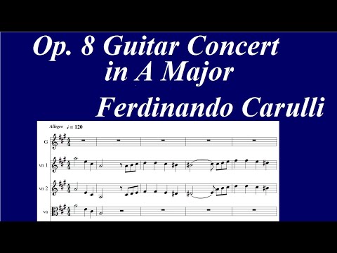 Ferdinando Carulli Op.8 Guitar Concert in A Major Score Video MIDI