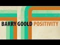 Barry Goold - You Must Have Used Magic  - lyric video - Positivity