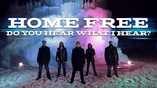 Home Free - Do You Hear What I Hear?