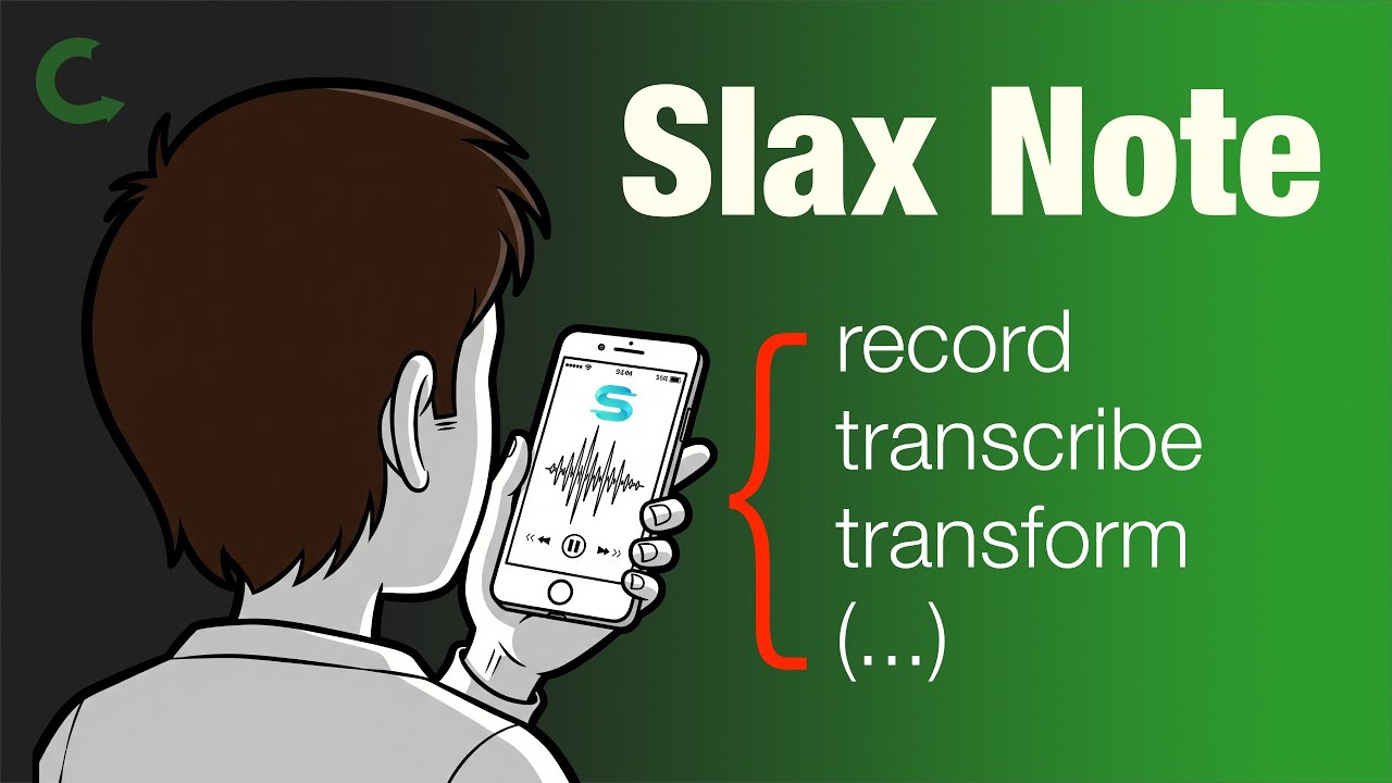 Slax Note—easily capture &amp; transform your ideas (how-to)