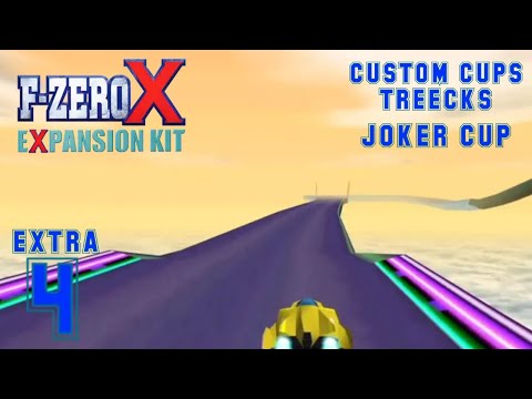 F Zero X Expansion Kit - Extra 4 - My Custom Cups (Part 4)