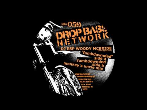 Drop Bass Network 059 - DJ ESP - B - Fumbdownded (Monkey's Uncle Mix)