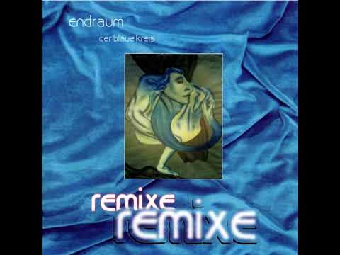 Endraum - Der blaue Kreis - Remixe (1996) full album