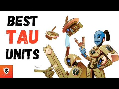 Best Tau Units