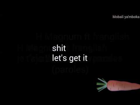 H Magnum ft franglish -- je t'avais prévenue (paroles)