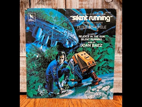 Silent Running  (Joan Baez)  Silent Running Soundtrack  1972