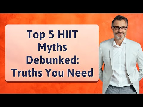 Top 5 HIIT Myths Debunked: Truths You Need