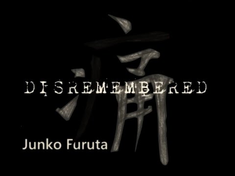 Disremembered - Junko Furuta