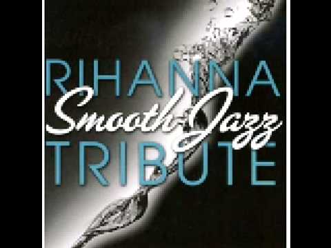 Rihanna-Umbrella (Smooth Jazz Tribute)