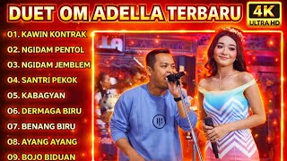 Download lagu DUET OM ADELLA TERBARU 2026 🔥 Full Album Live Koplo Paling Enak Didengar | On Trending! mp3